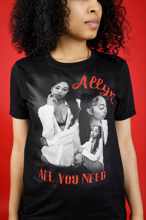 All You Need Unisex T-Shirt